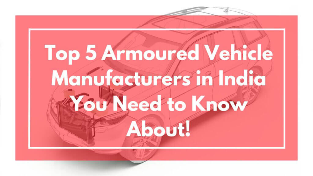 Armoured Vehicle Manufacturers